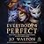 Everybody's Perfect