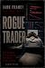 Rogue Trader: How One Man L...
