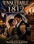 UNSUITABLE FOR 1812 by Naureen Rajput