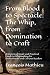 From Blood to Spectacle: Th...