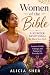 Women of the Bible: A 52-We...