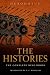 The Histories (Annotated): The Complete Nine Books — Marathon, Thermopylae, Salamis and the Wonders of Egypt (The Erato Antiquity Library)