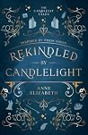 Rekindled by Cand...