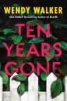Ten Years Gone