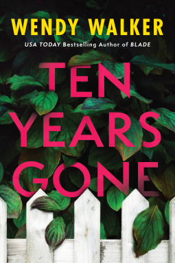 Ten Years Gone