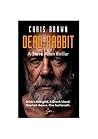 Dead Rabbit: The ...