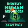 (Mostly) Human Re...