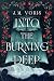 Into The Burning Deep