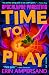 Time to Play (Apocalypse Parenting, 1)