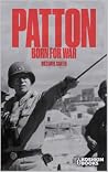 Patton: Born for War