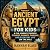 Ancient Egypt for Kids: A F...