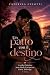 Un patto con il destino (Italian Edition)