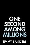 One Second Among Millions