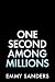 One Second Among Millions (...