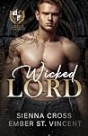 Wicked Lord: A Fa...