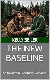 The New Baseline: An Oakhaven Sanctuary Romance