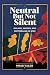 Neutral But Not Silent: Ire...