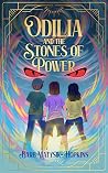 Odilia and the Stones of Power