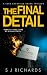 The Final Detail: An Addict...