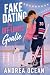 Fake Dating the Off-Limits Goalie: A Brother's Best Friend Sweet Romance