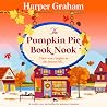 The Pumpkin Pie Book Nook: Maple Falls The Pumpkin Pie Book Nook: Maple Falls
