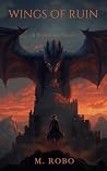 Wings of Ruin: A ...