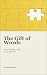 The Gift of Words