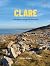 Clare: Wild Shores, Rugged ...