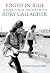 Edged in Blue: A Rock ‘n’ Roll Odyssey with Rory Gallagher