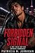 Forbidden Signal: A MM Fake...