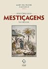 História das mest...