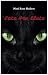 Cats Are Sluts: Revised and...