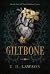 Giltbone by E H Lawson Giltbone by E H Lawson