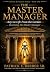 The Master Manager : Becomi...