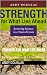 Strength for What Lies Ahea...