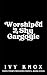 Worshiped by the Shy Gargoy...