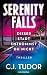 Serenity Falls - Dieser Sta...
