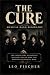 THE CURE Musical Band Biography by Leo Fischer