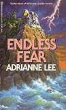 Endless Fear by Adrianne Lee Endless Fear by Adrianne Lee