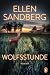 Wolfsstunde: Roman
