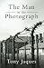 The Man in the Photograph by Tony  Jaques