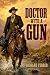 Doctor With a Gun