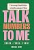 Talk Numbers to Me: A Surpr...