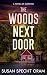 The Woods Next Door by Susan Specht Oram