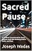 Sacred Pause: A 12 Week Dev...