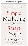 Einfaches Marketing für kluge Leute (German Edition) Einfaches Marketing für kluge Leute (German Edition)