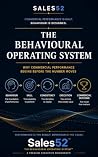 The Behavioural Operating System: Why Commercial Performance Begins Before the Number Moves The Behavioural Operating System: Why Commercial Performance Begins Before the Number Moves