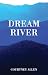 Dream River