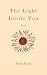 The Light Inside You by Fatin Riyaz