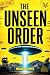 The Unseen Order